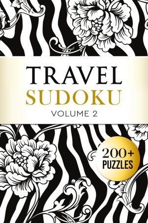 Travel Sudoku: 200+ Pocket-Sized Puzzles: Only 4x6 Inches in Size - Easy to Hard - Vol. 2