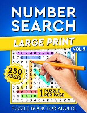 Number Search Puzzle Book for Adults Large Print: 250 Puzzles - Vol. 2