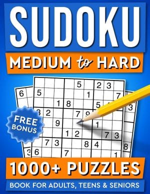 Sudoku Medium to Hard 1000+ Puzzles: Book for Adults, Teens & Seniors